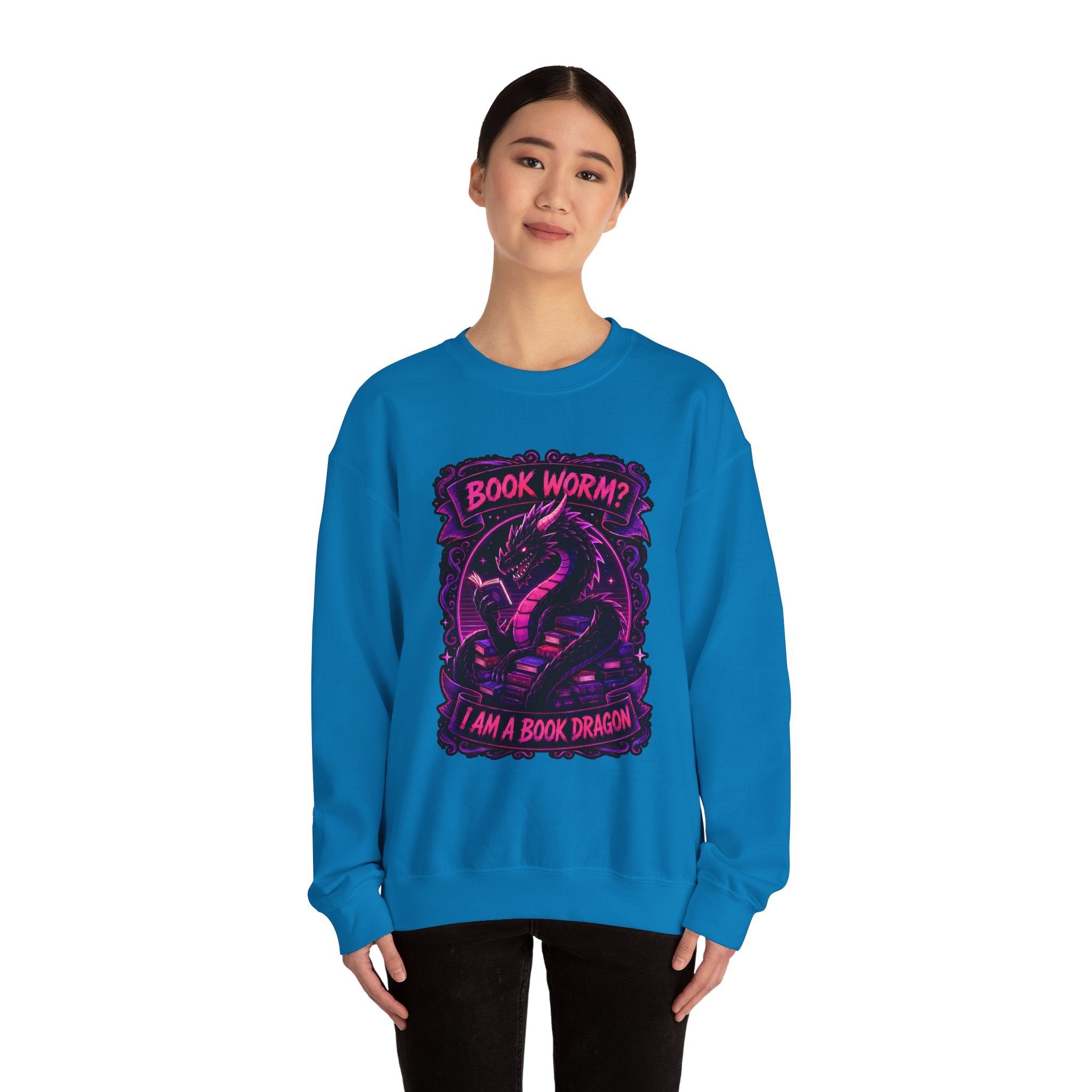 Book Worm? I Am a Book Dragon, Fantasy Reader Sweatshirt