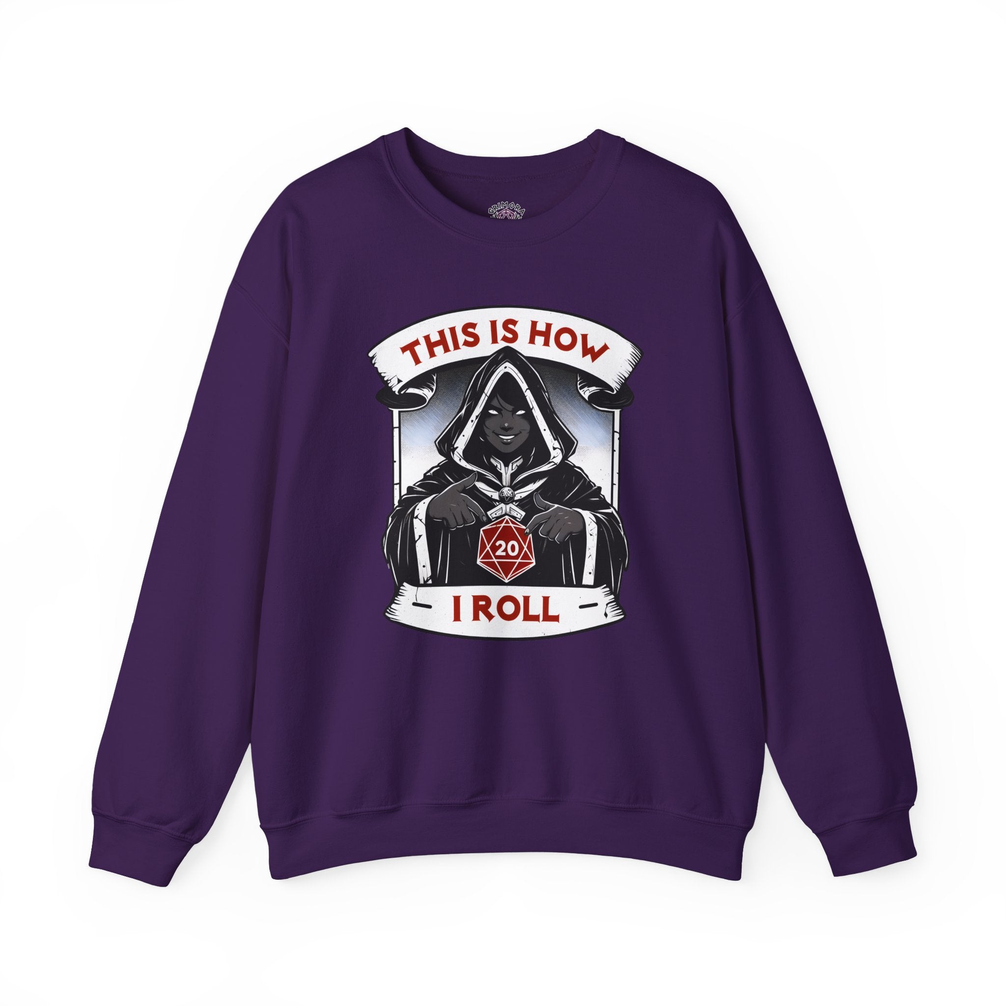 This Is How I Roll D20 Sweatshirt