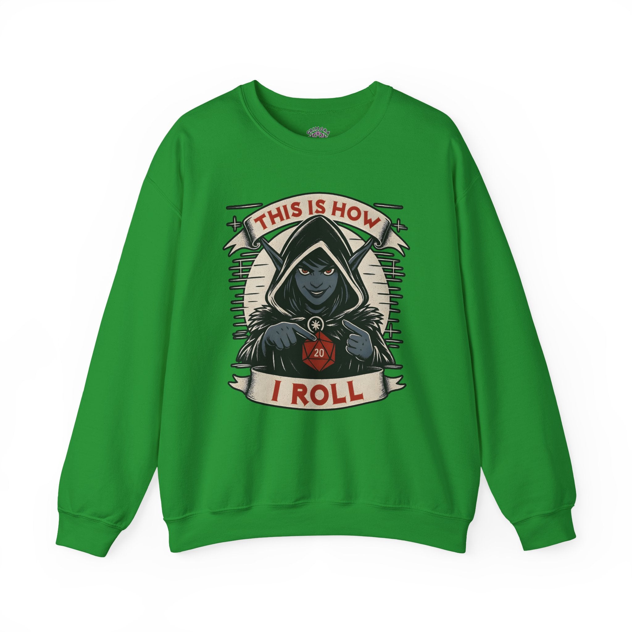 This Is How I Roll D20 Sweatshirt
