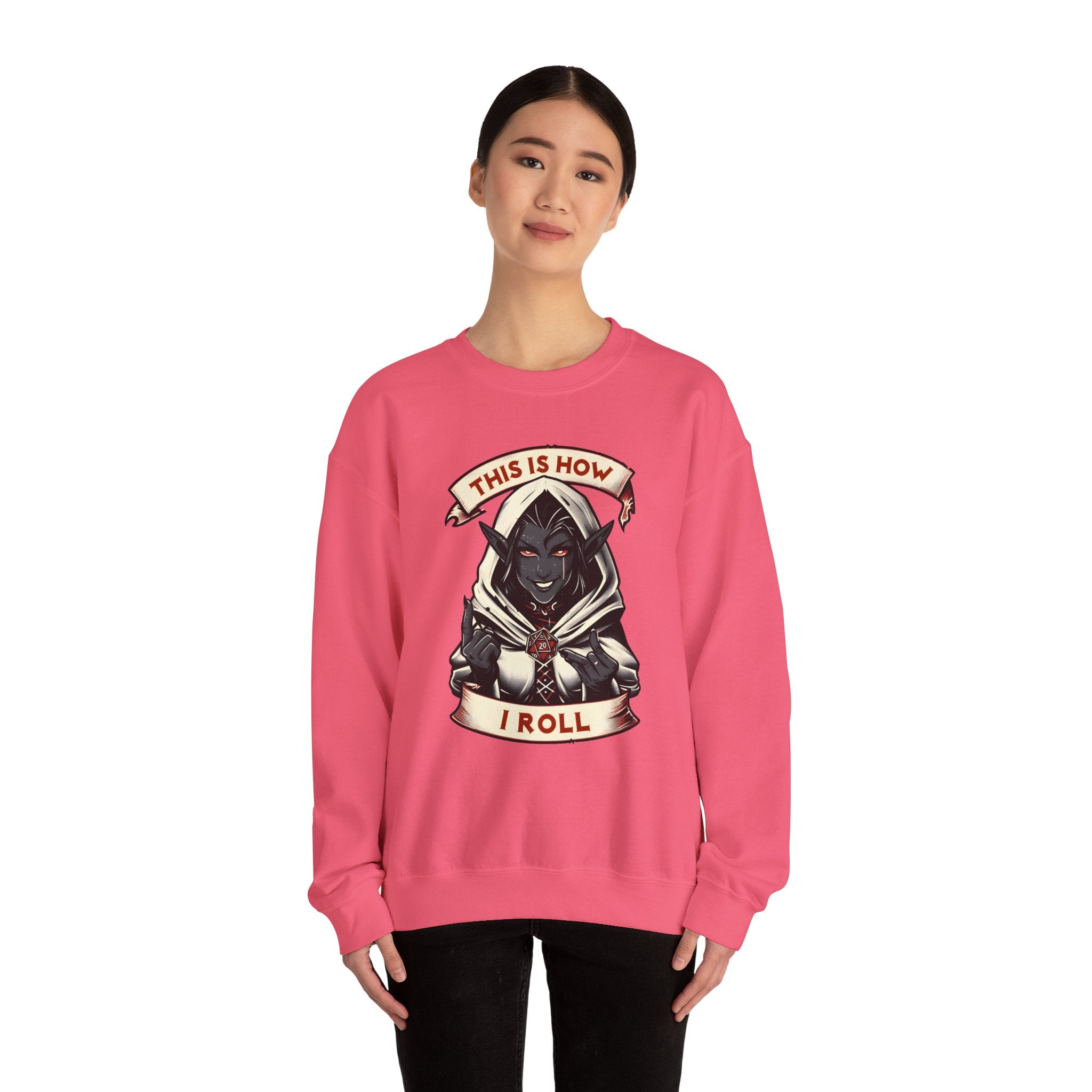 This Is How I Roll D20 Sweatshirt