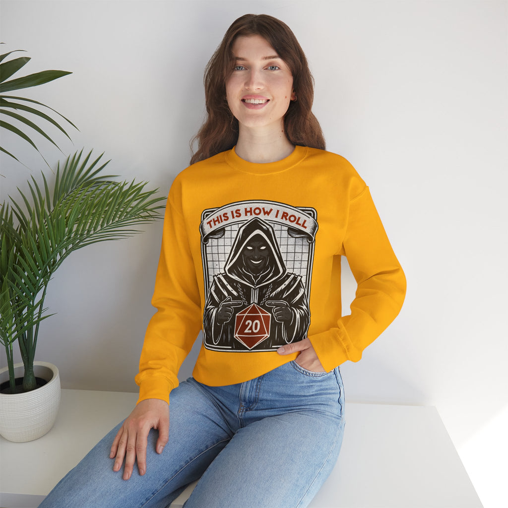 This Is How I Roll D20 Sweatshirt