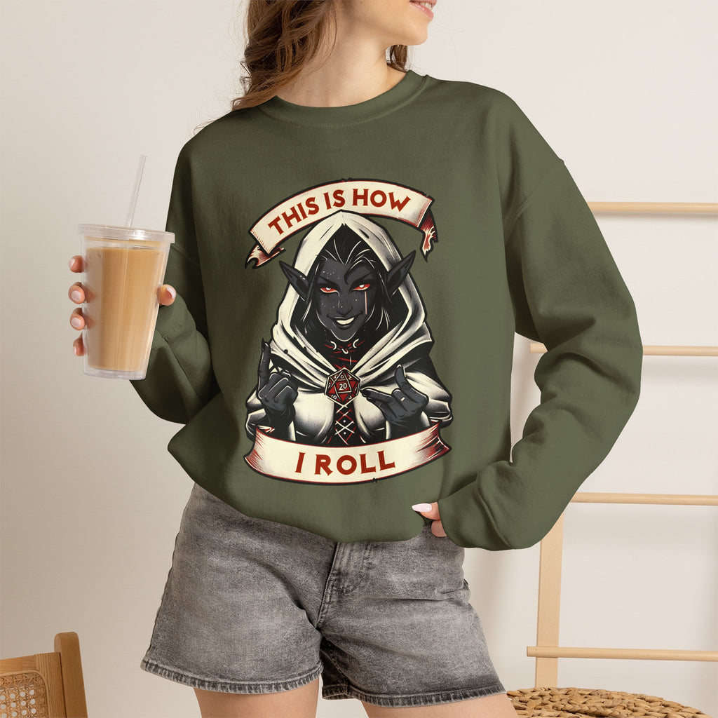 This Is How I Roll D20 Sweatshirt