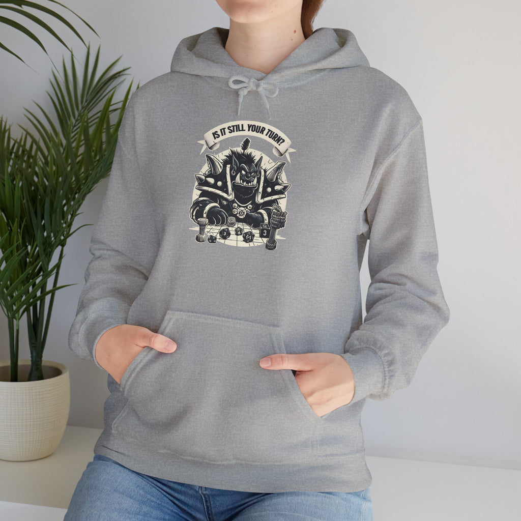 Is It Still Your Turn? Orc Warrior Hoodie