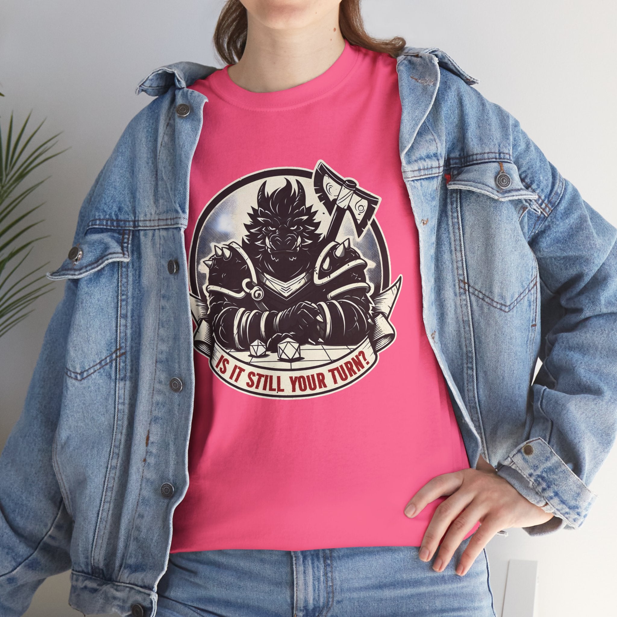 Is It Still Your Turn? T-shirt
