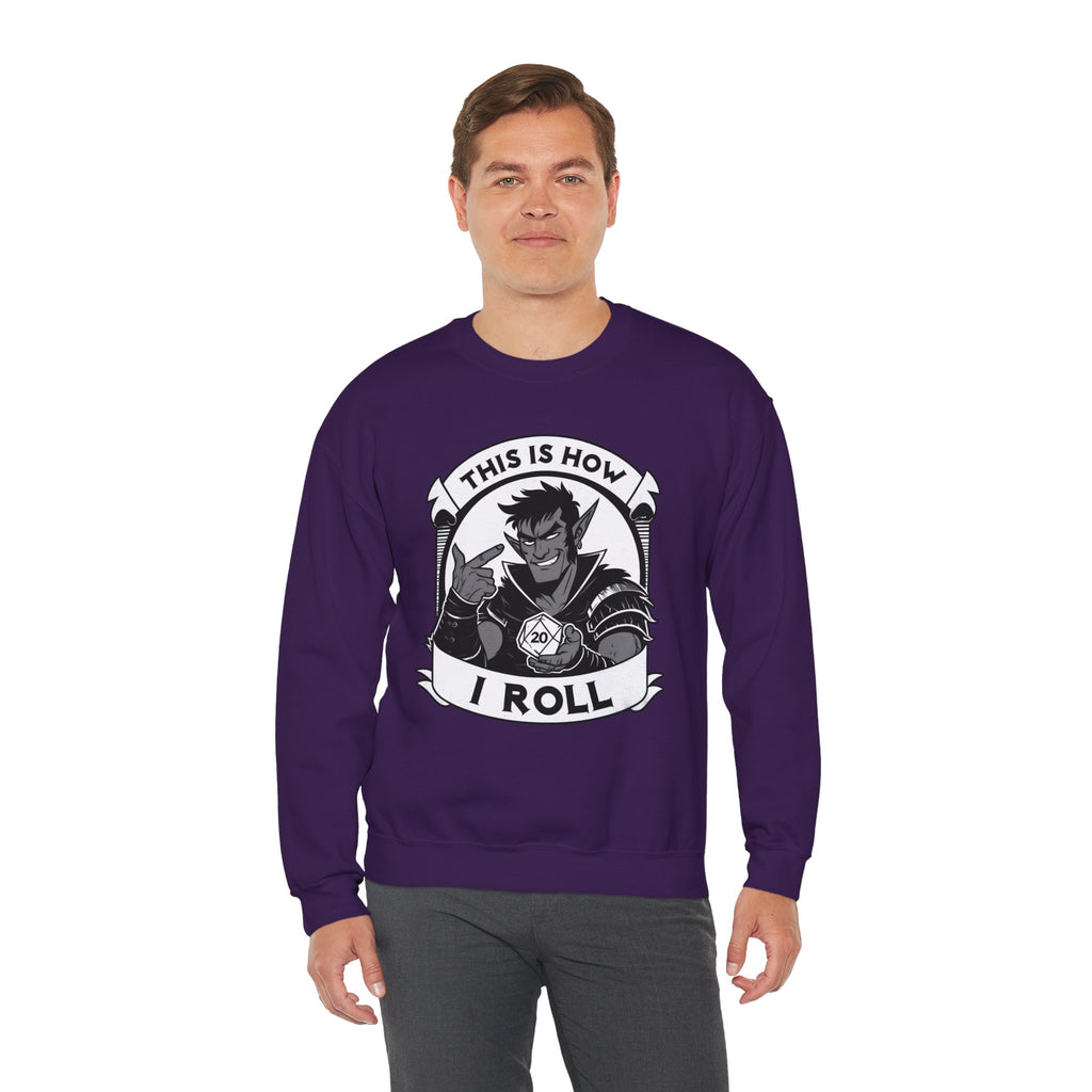 This Is How I Roll D20 Sweatshirt