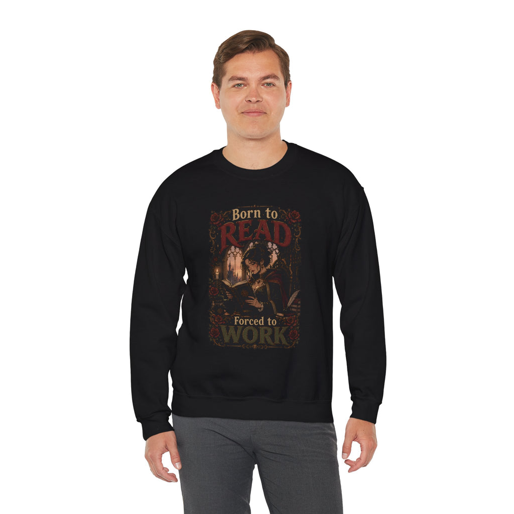 Born to Read, Forced to Work | Book lover  Sweatshirt | Cat Lover RPG Gift