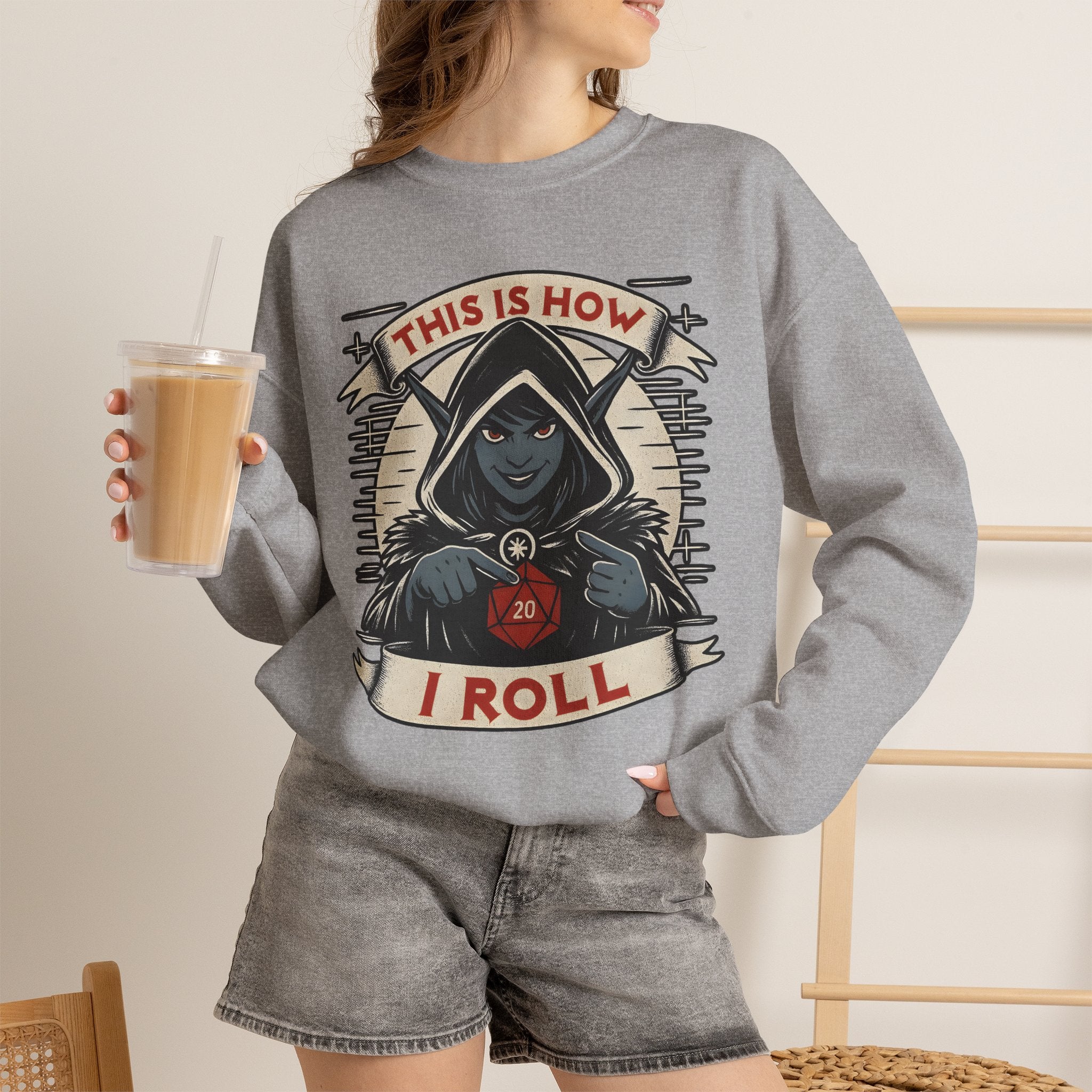 This Is How I Roll D20 Sweatshirt