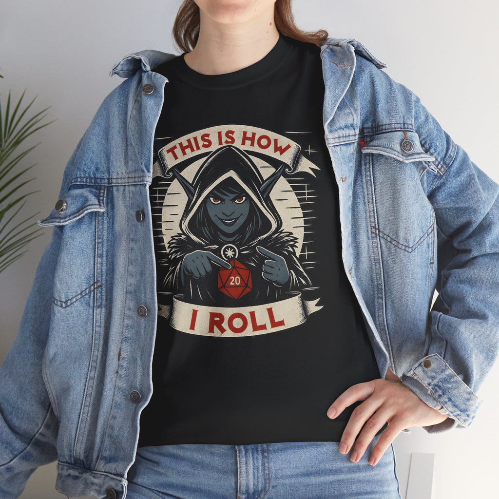This Is How I Roll D20 T-shirt