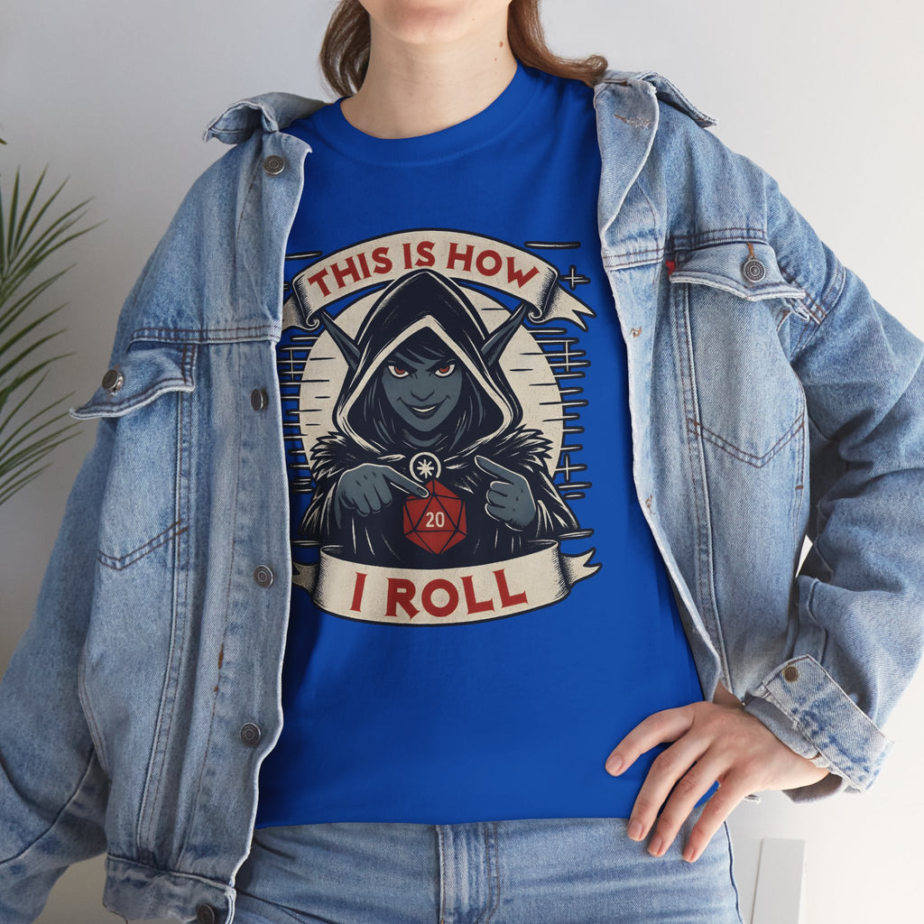 This Is How I Roll D20 T-shirt