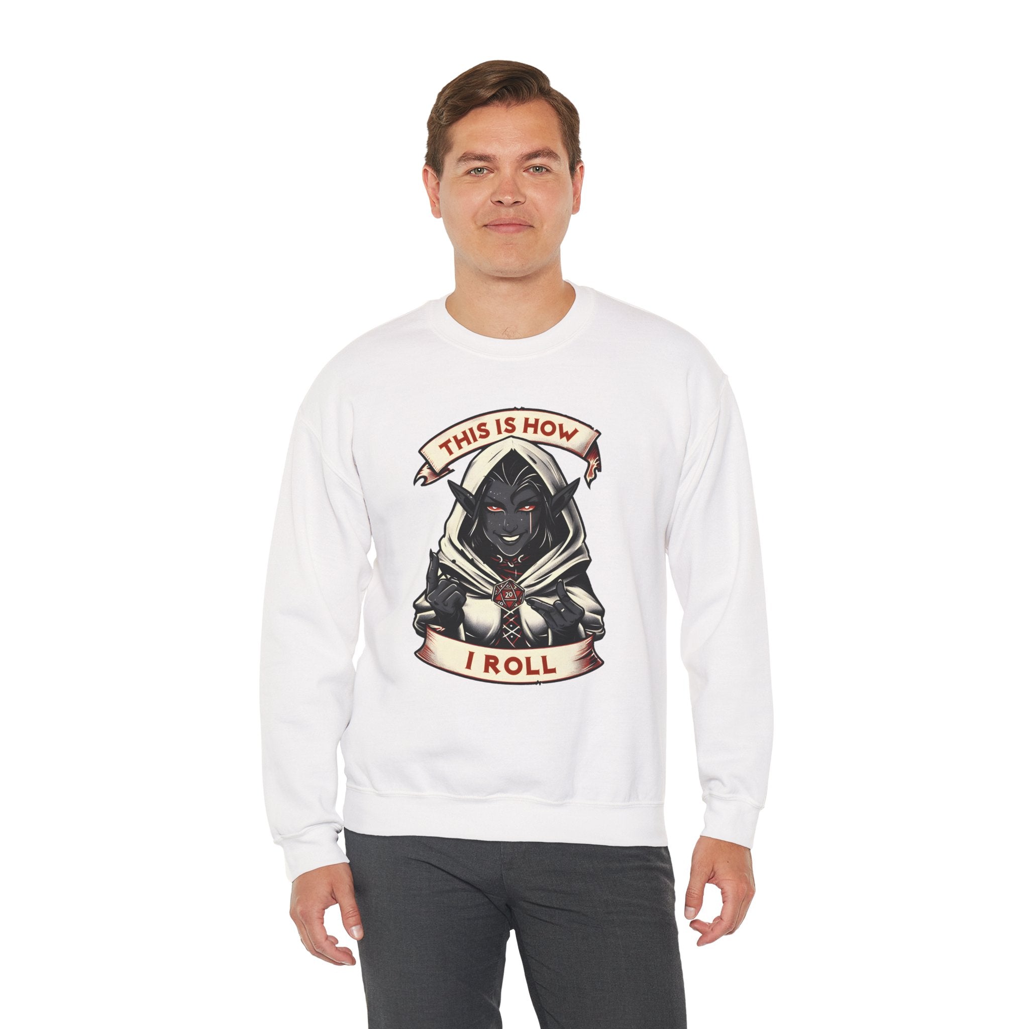 This Is How I Roll D20 Sweatshirt
