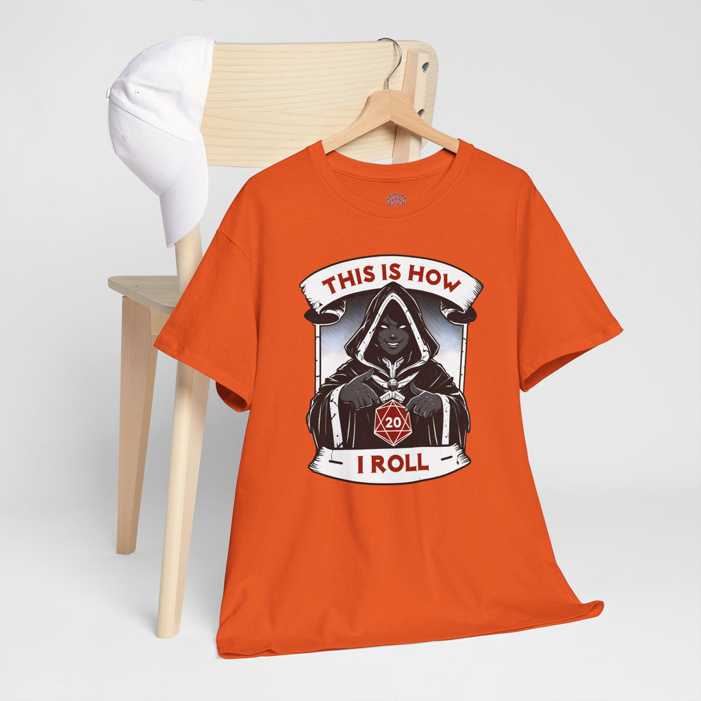 This Is How I Roll D20 T-shirt