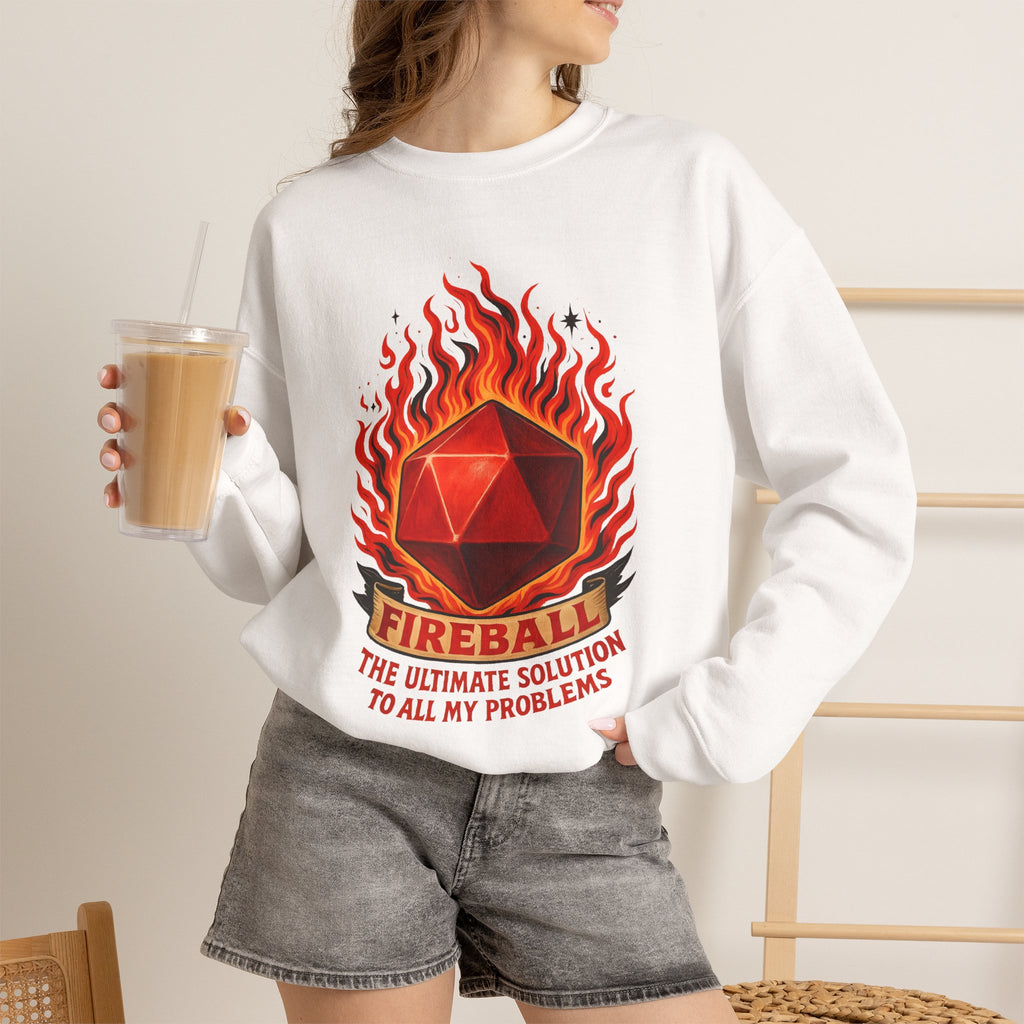 Fireball – The Ultimate Solution to All My Problems| Funny RPG Sweatshirt