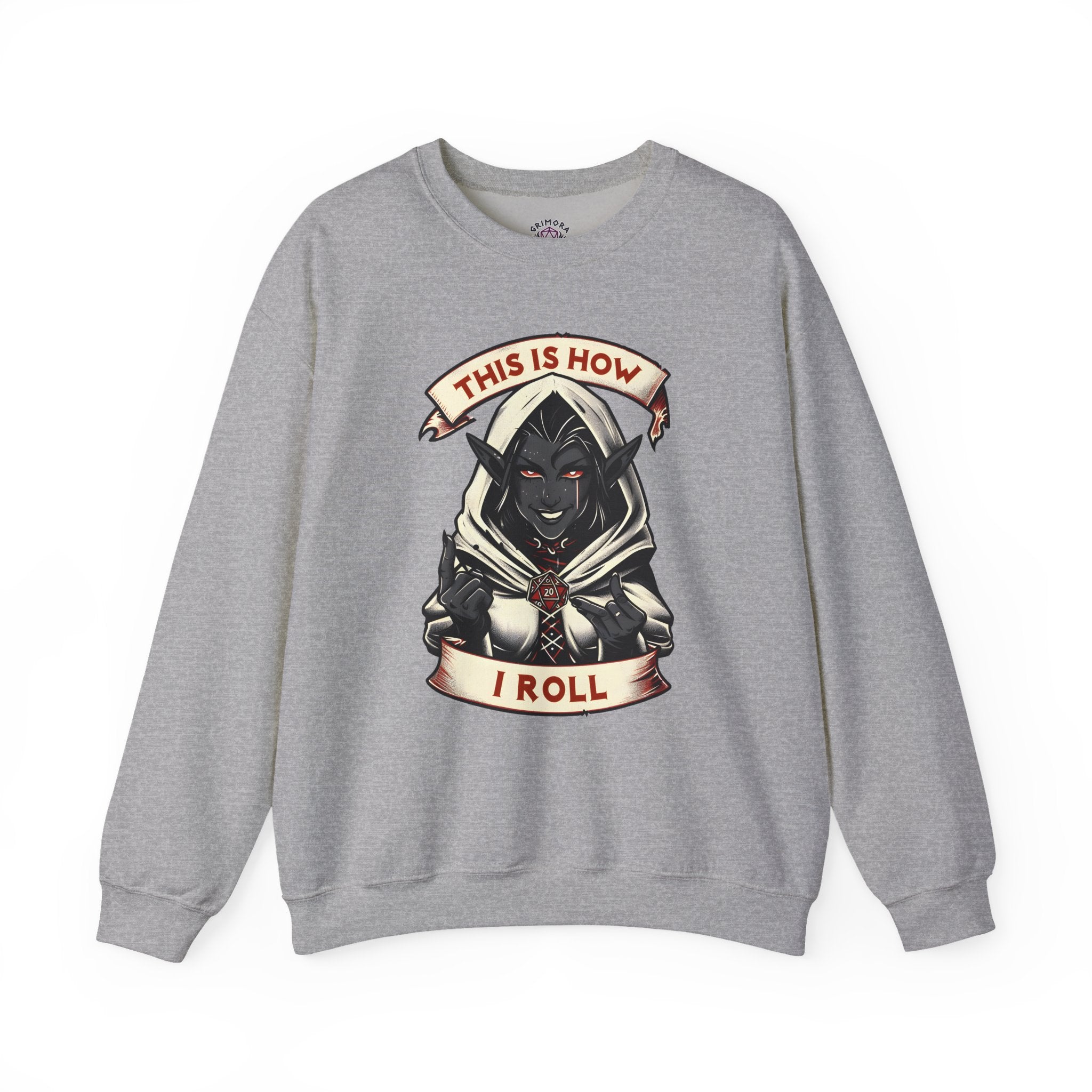 This Is How I Roll D20 Sweatshirt