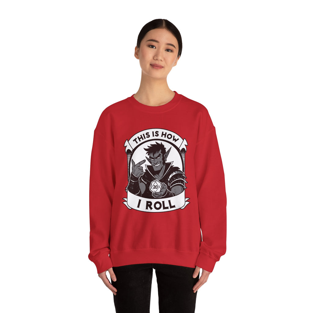 This Is How I Roll D20 Sweatshirt