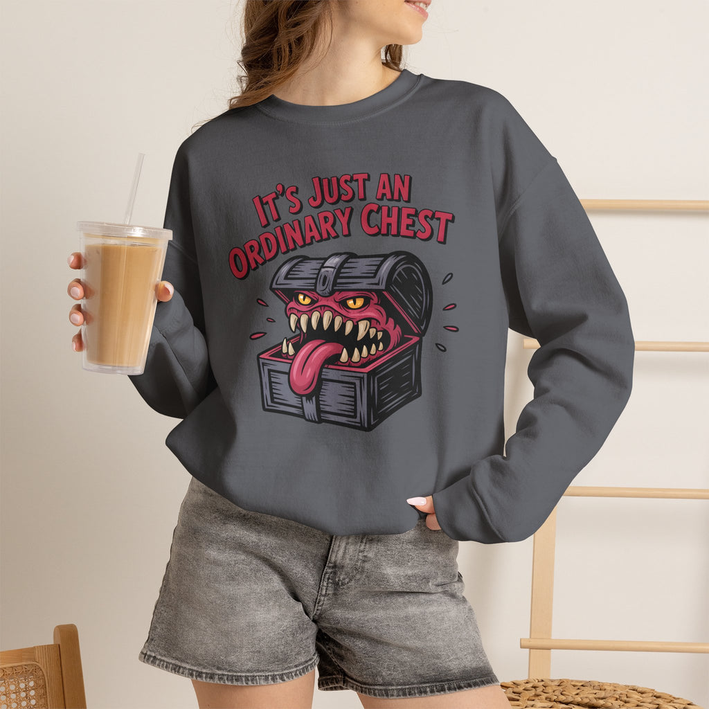 "It's Just An Ordinary Chest" — Mimic monster Sweatshirt