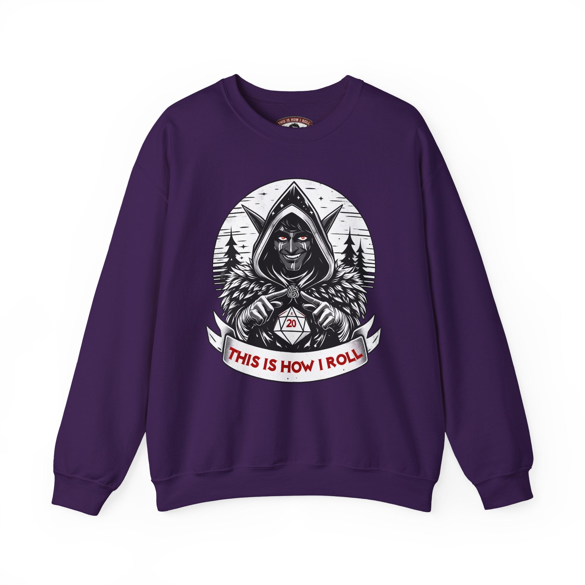 This Is How I Roll D20 Sweatshirt