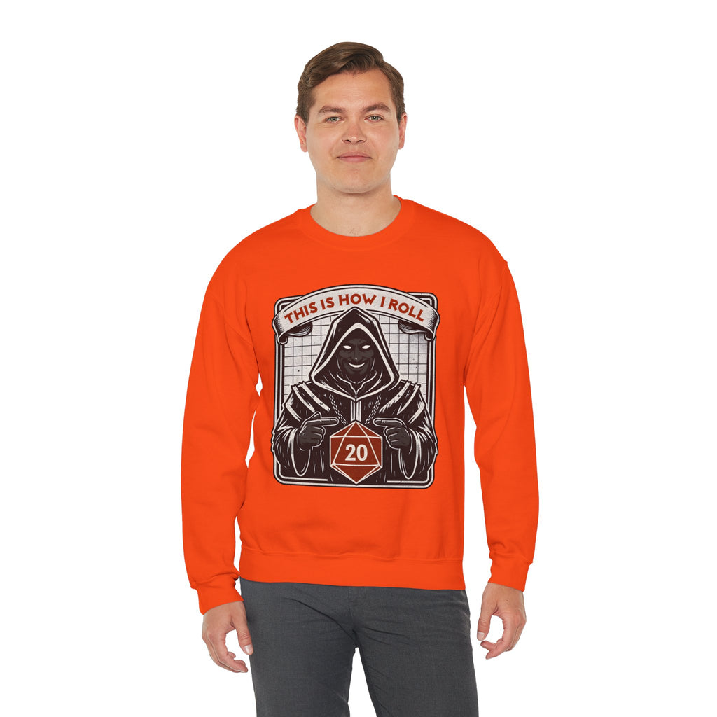 This Is How I Roll D20 Sweatshirt
