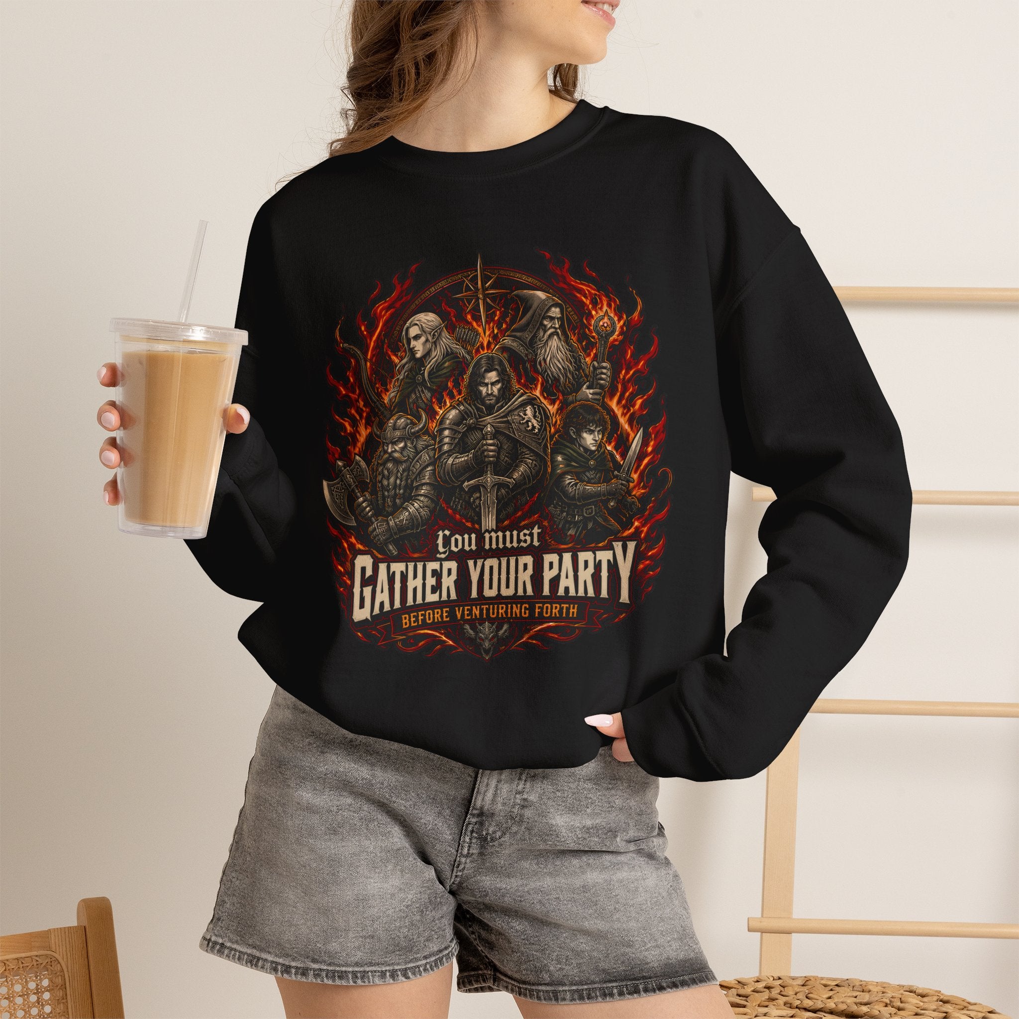 You Must Gather Your Party Before Venturing Forth Sweatshirt