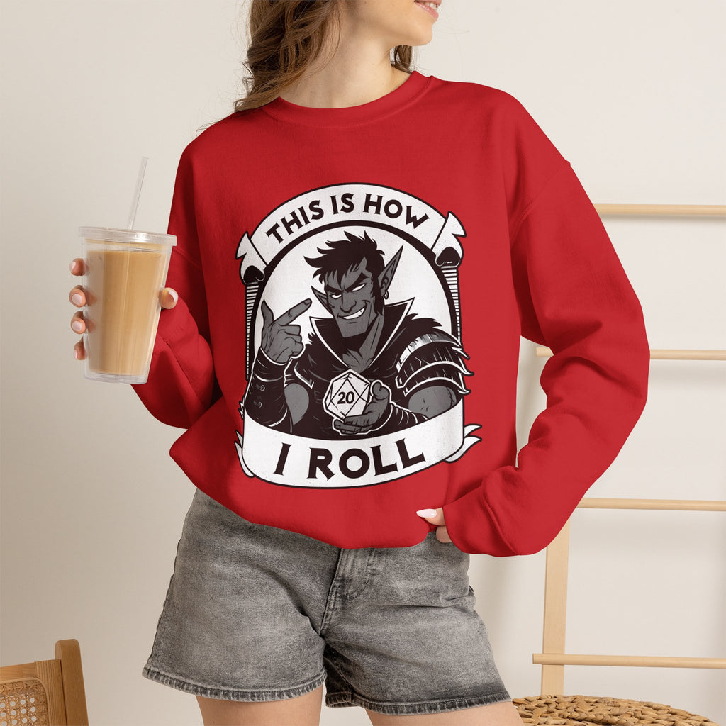 This Is How I Roll D20 Sweatshirt