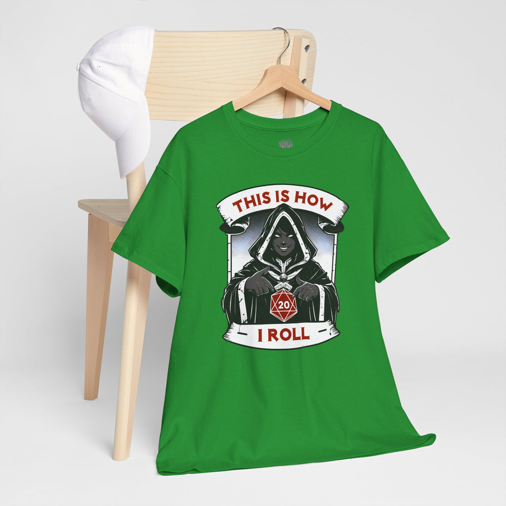 This Is How I Roll D20 T-shirt