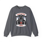This Is How I Roll D20 Sweatshirt