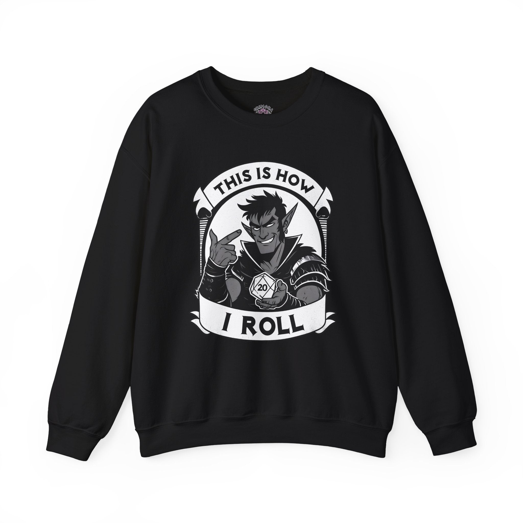 This Is How I Roll D20 Sweatshirt