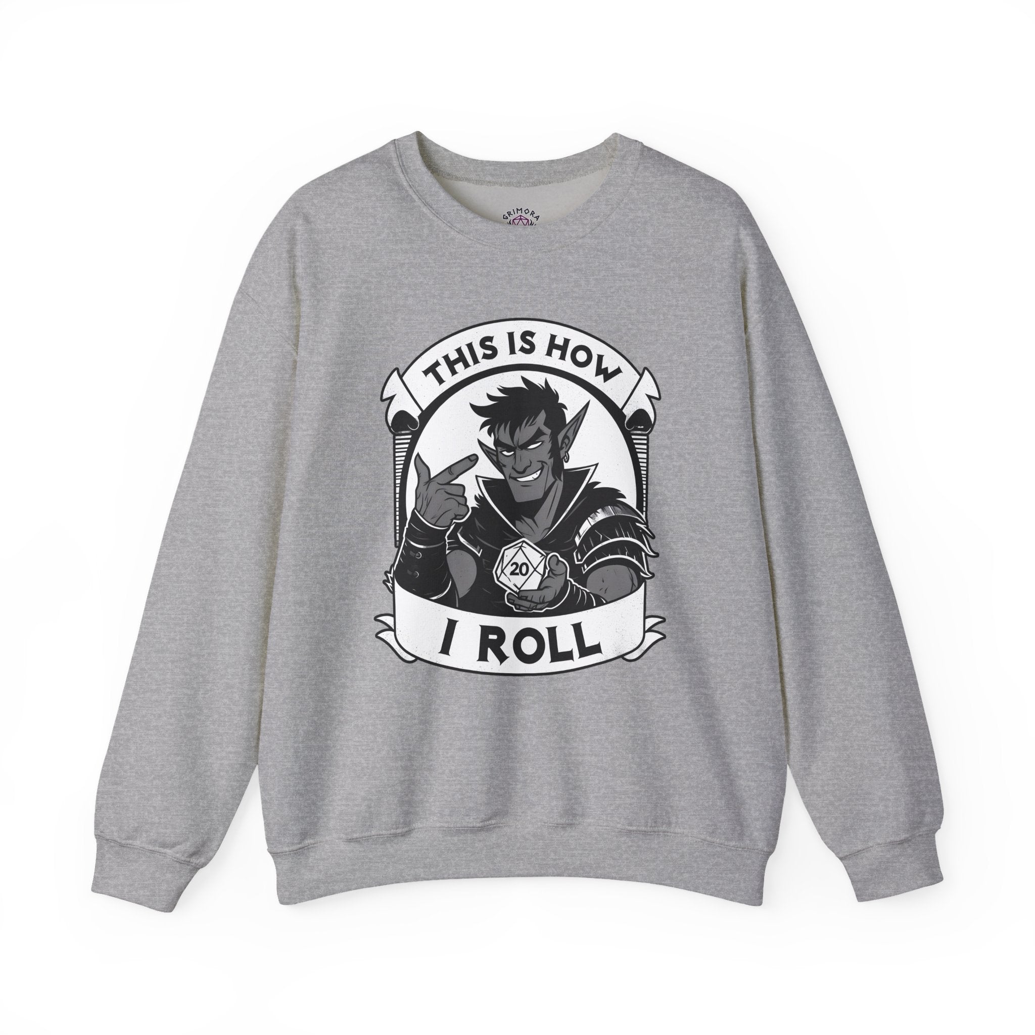 This Is How I Roll D20 Sweatshirt