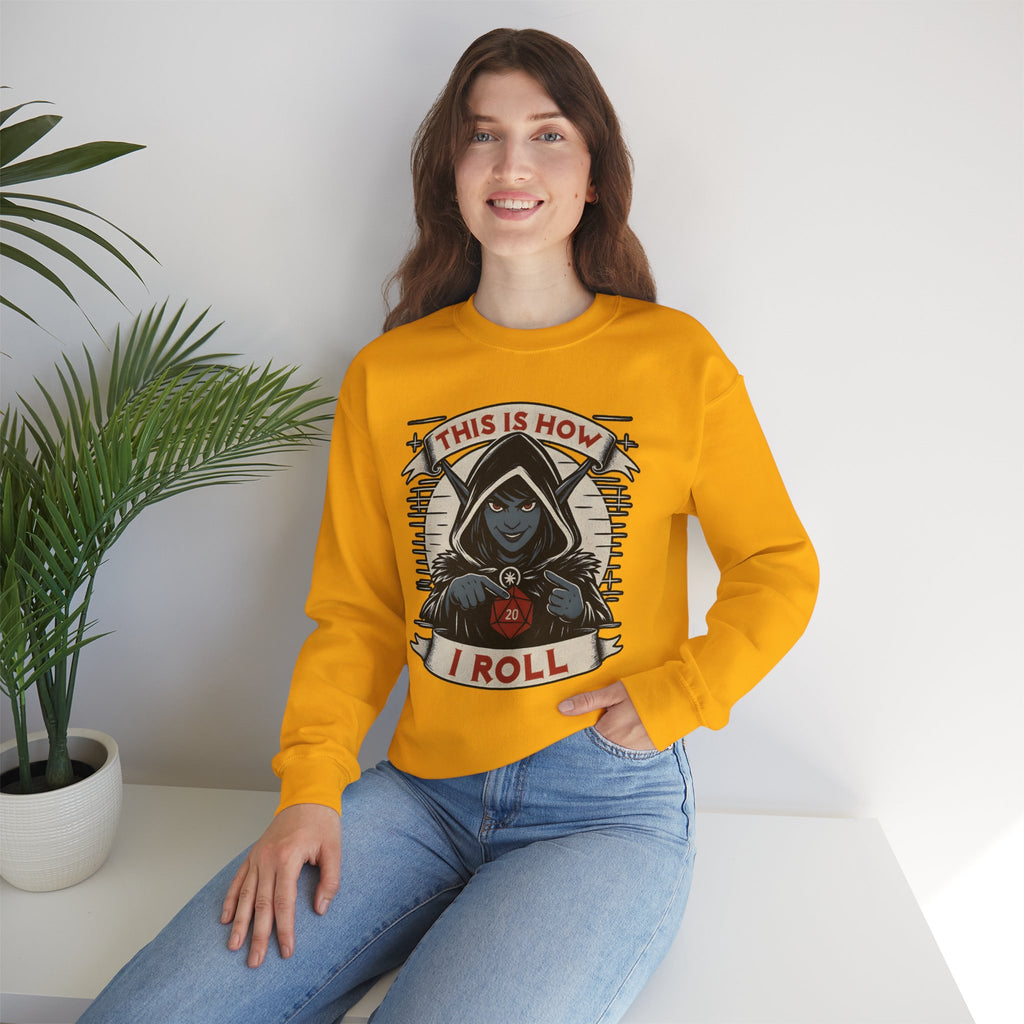 This Is How I Roll D20 Sweatshirt