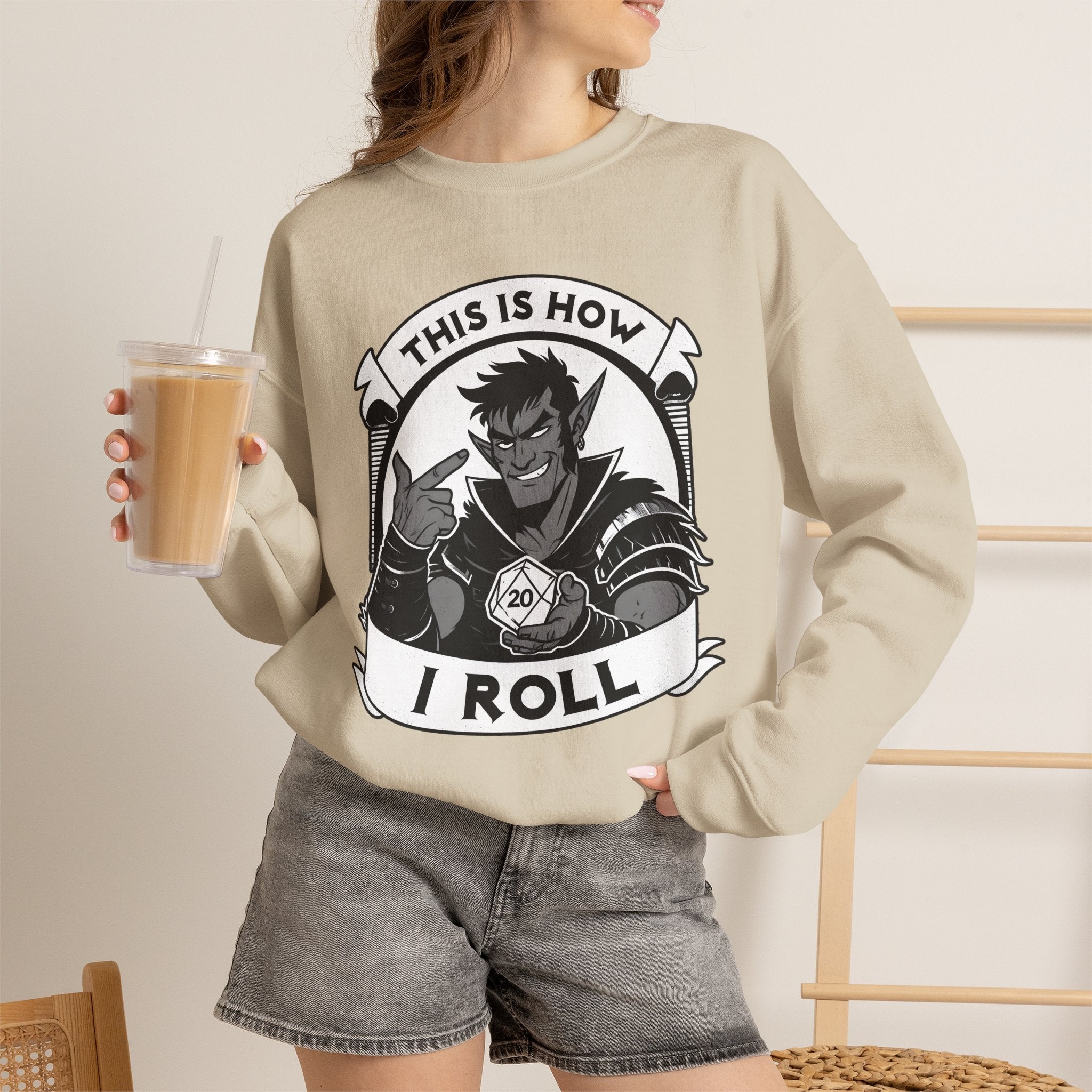 This Is How I Roll D20 Sweatshirt