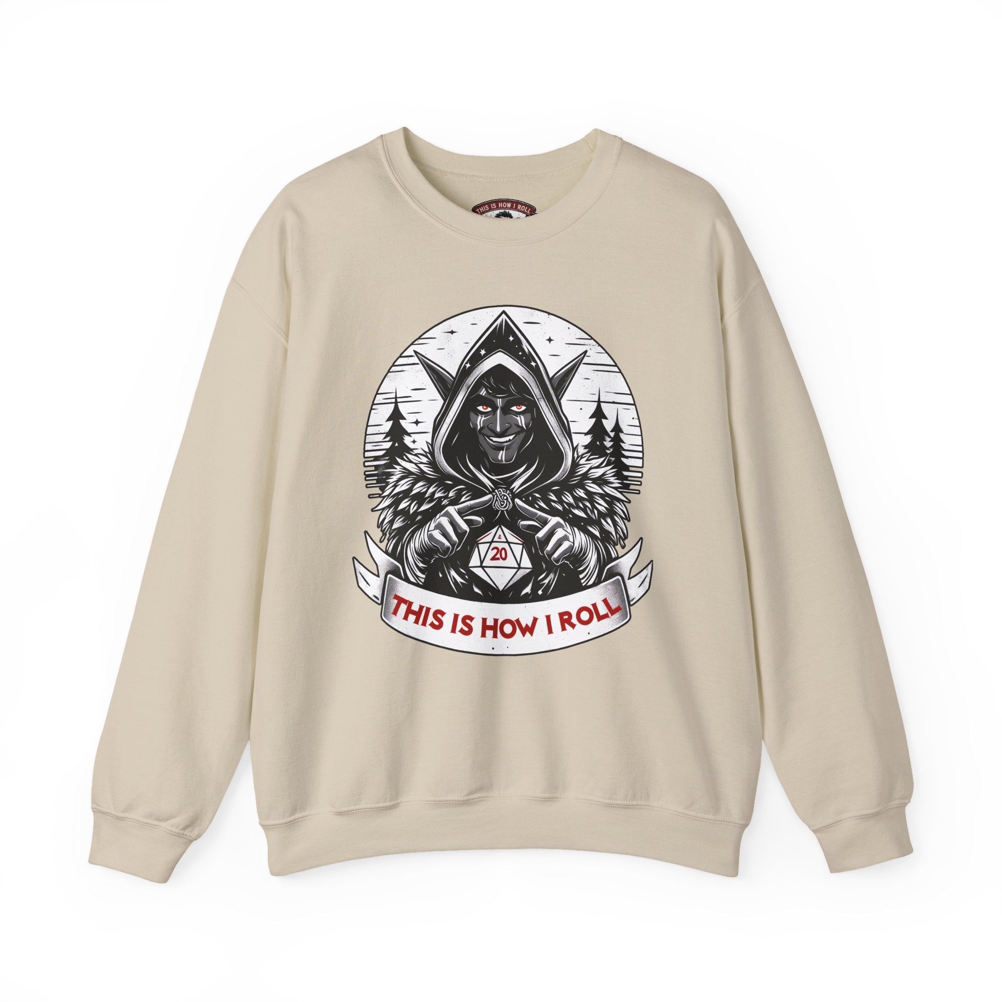 This Is How I Roll D20 Sweatshirt