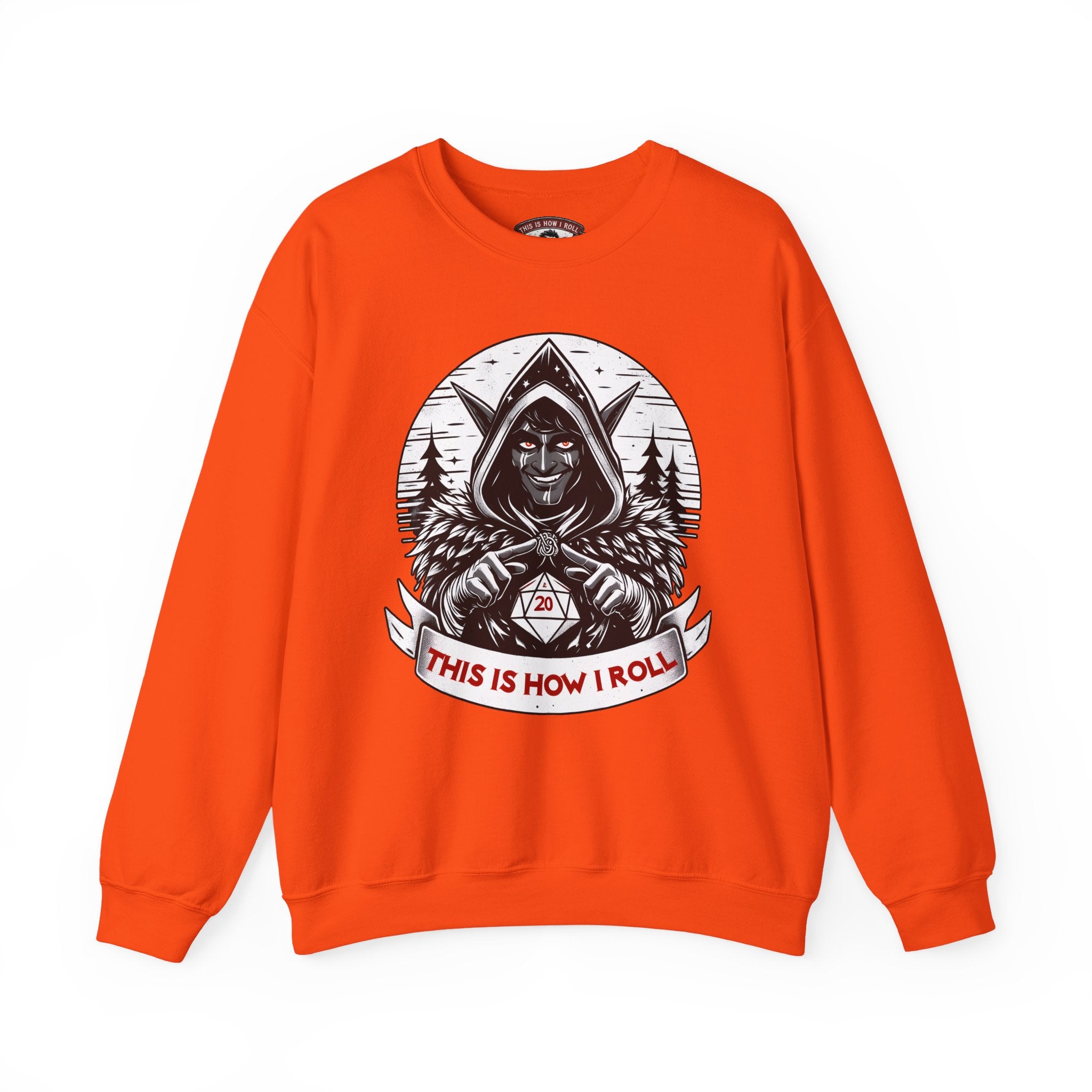 This Is How I Roll D20 Sweatshirt