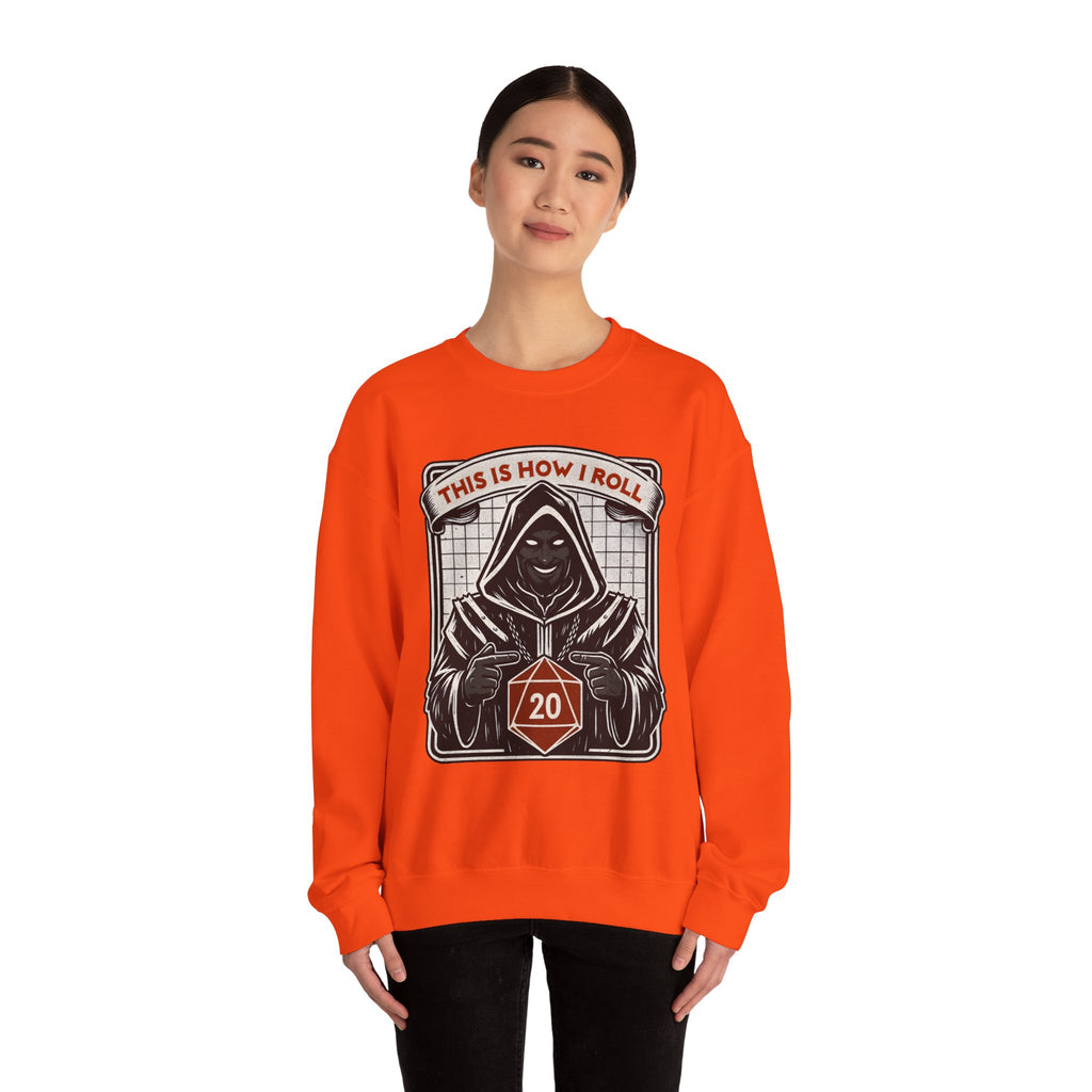 This Is How I Roll D20 Sweatshirt