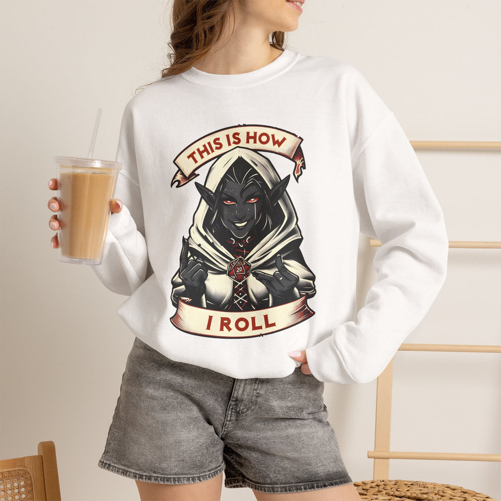 This Is How I Roll D20 Sweatshirt