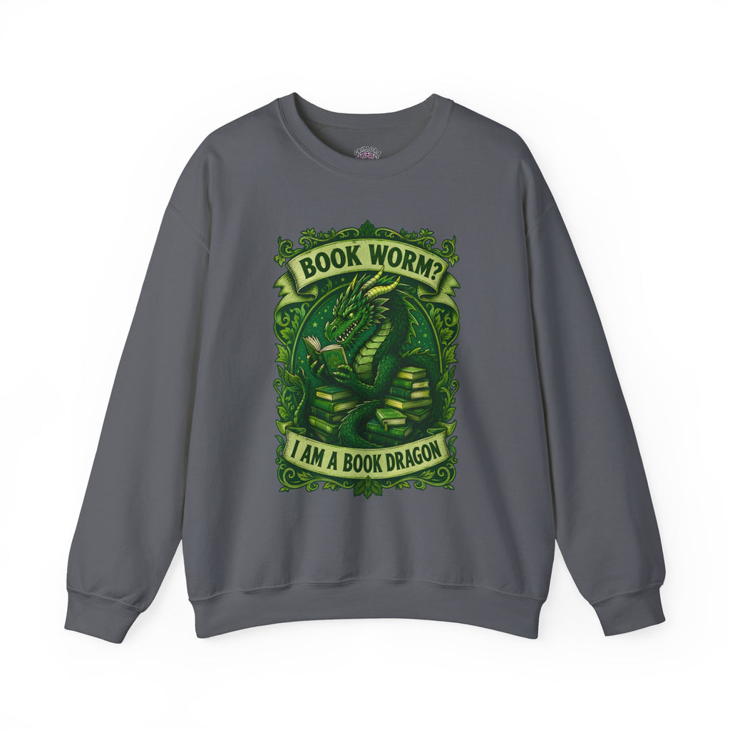 Book Worm? I Am a Book Dragon, Fantasy Reader Sweatshirt