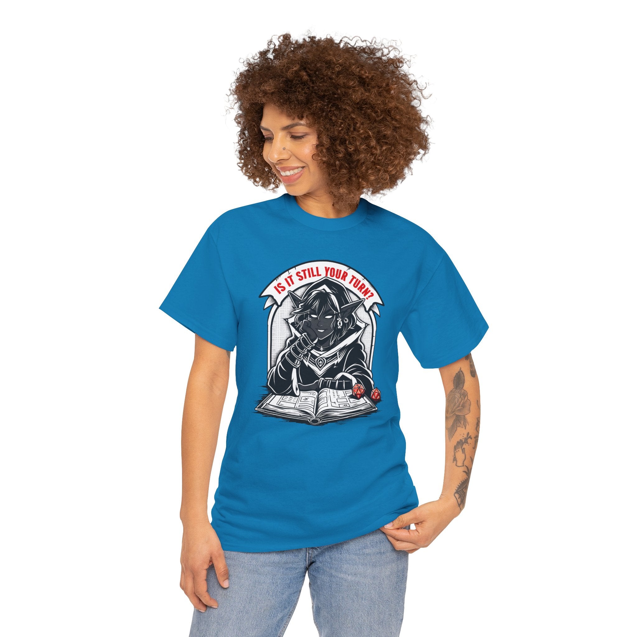 Is It Still Your Turn? T-shirt