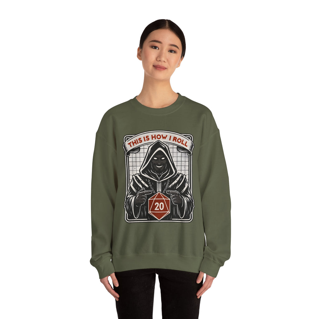 This Is How I Roll D20 Sweatshirt