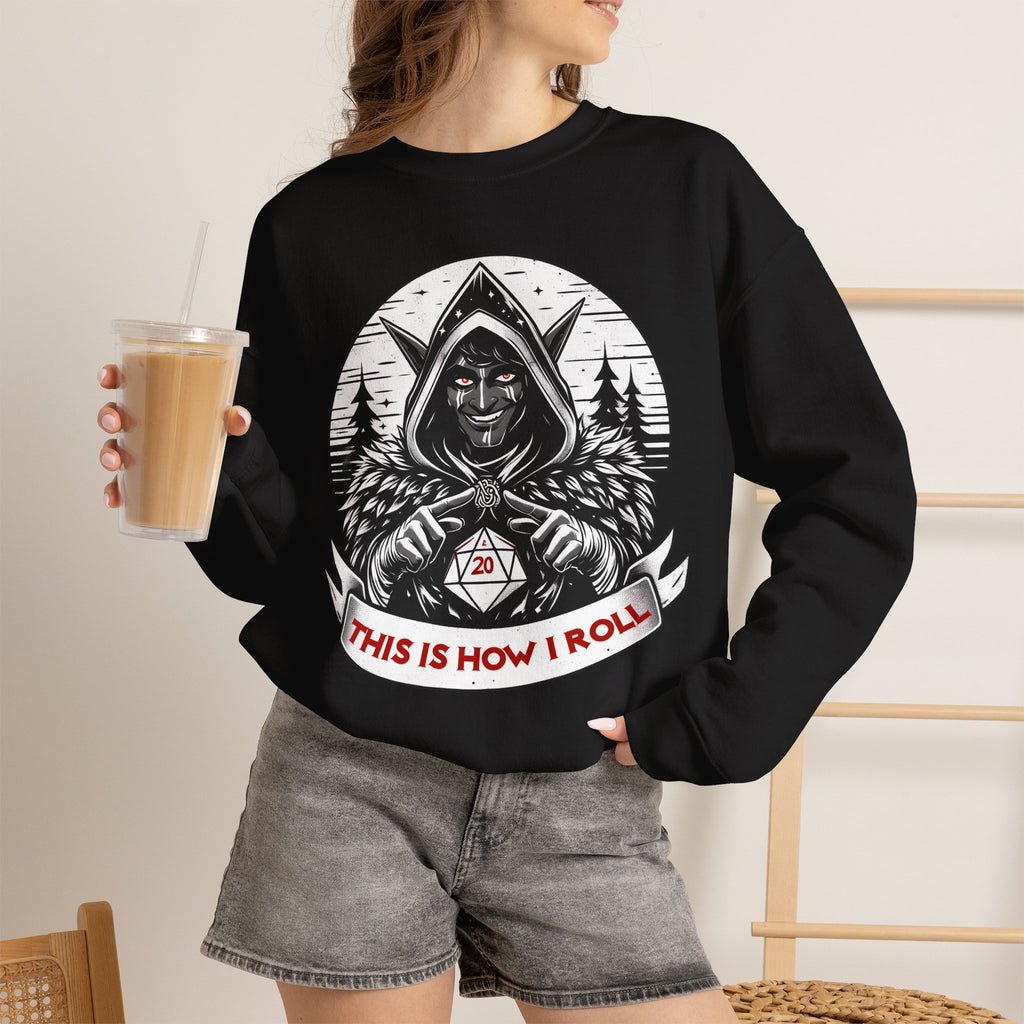 This Is How I Roll D20 Sweatshirt