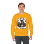 This Is How I Roll D20 Sweatshirt