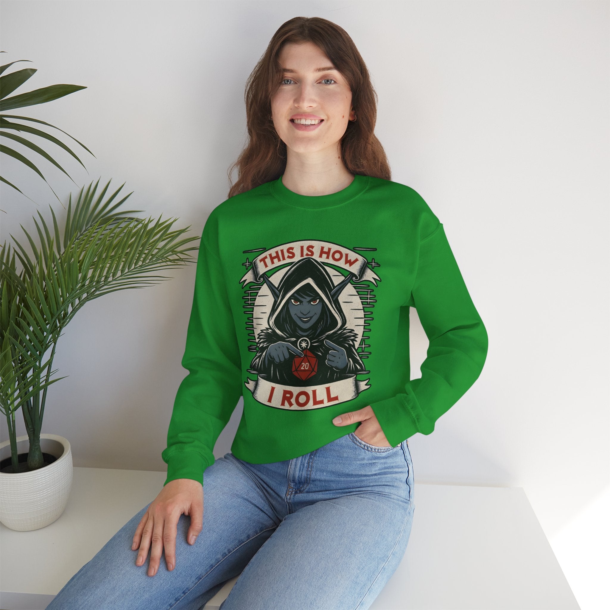 This Is How I Roll D20 Sweatshirt