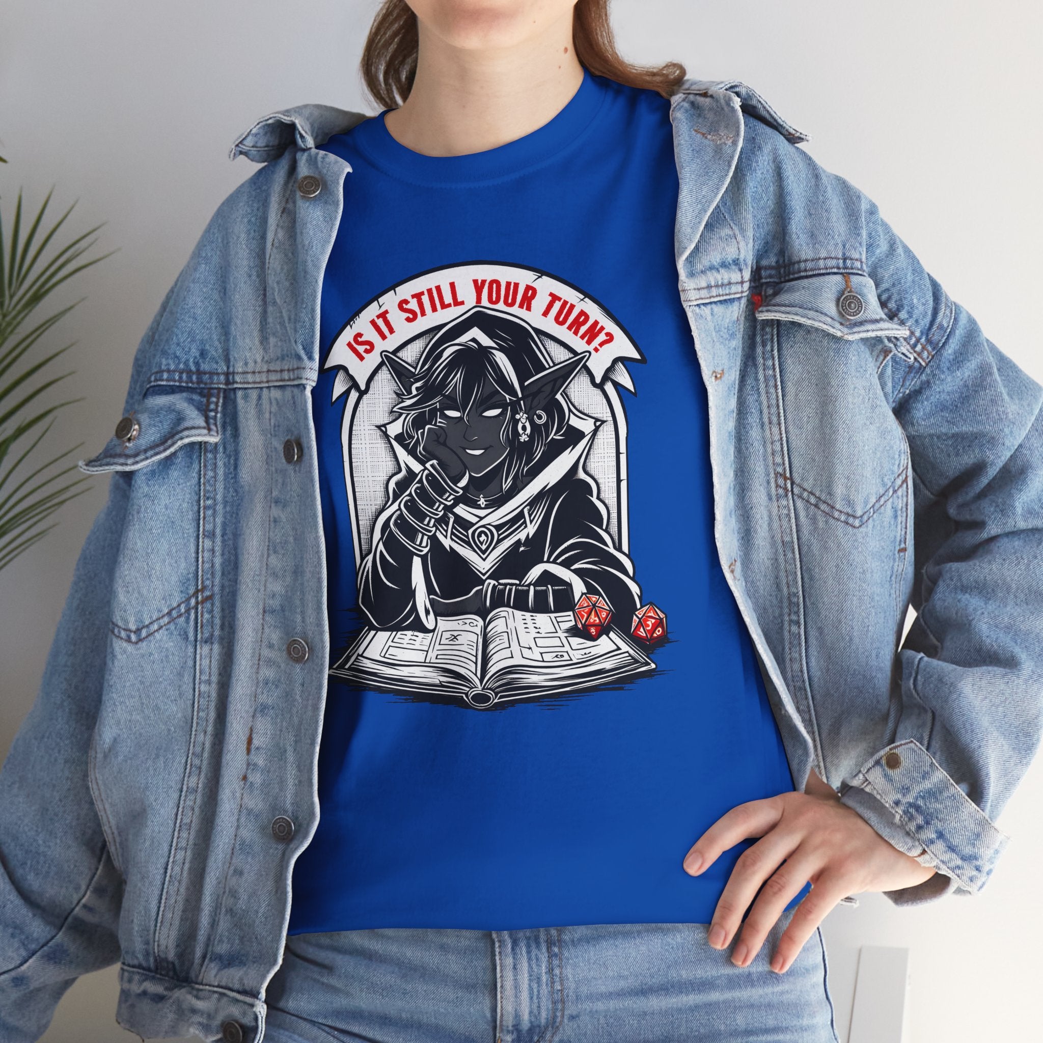 Is It Still Your Turn? T-shirt