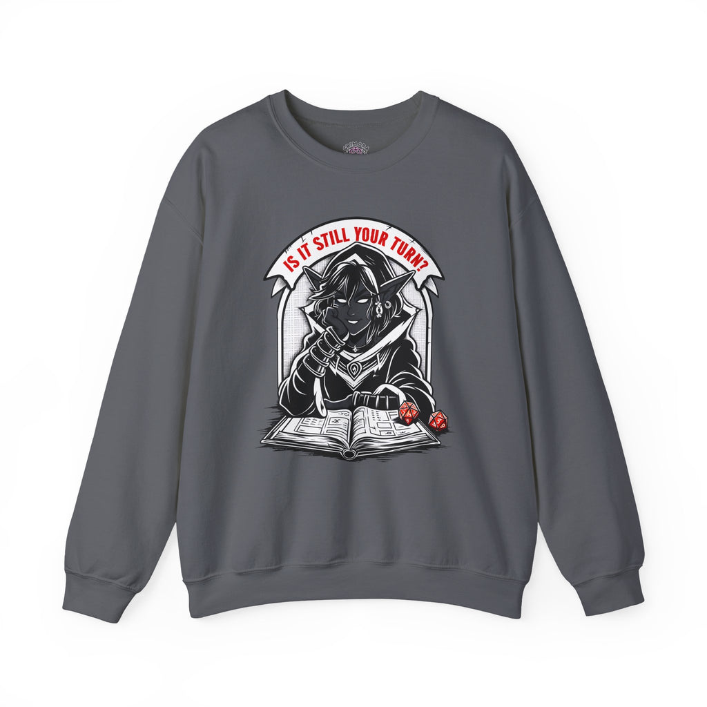 Is It Still Your Turn? Hoodie
