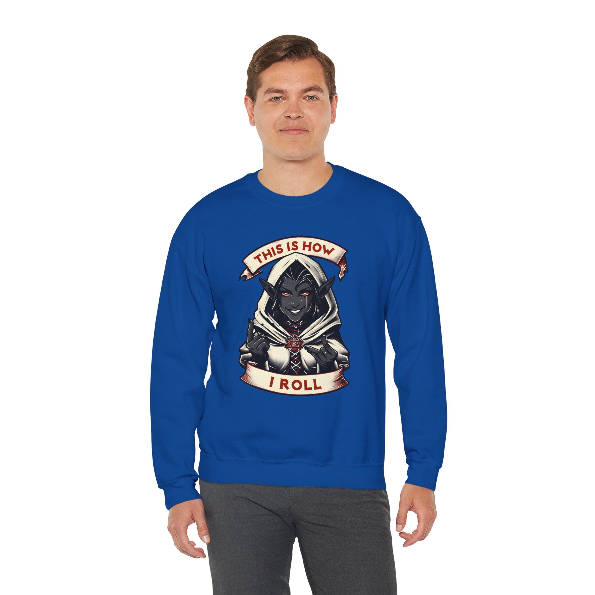 This Is How I Roll D20 Sweatshirt