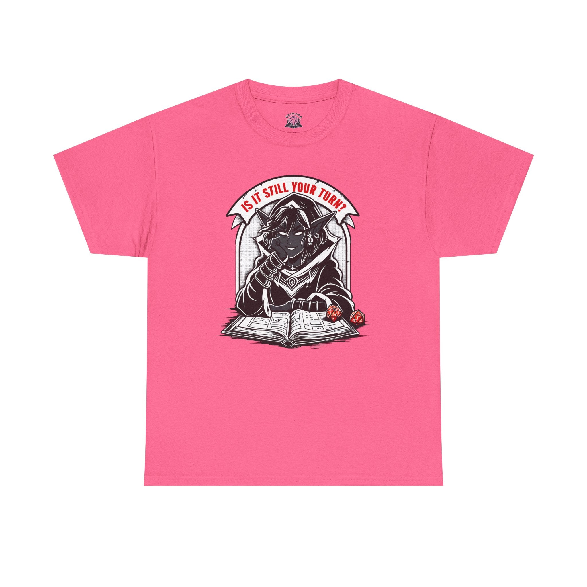 Is It Still Your Turn? T-shirt