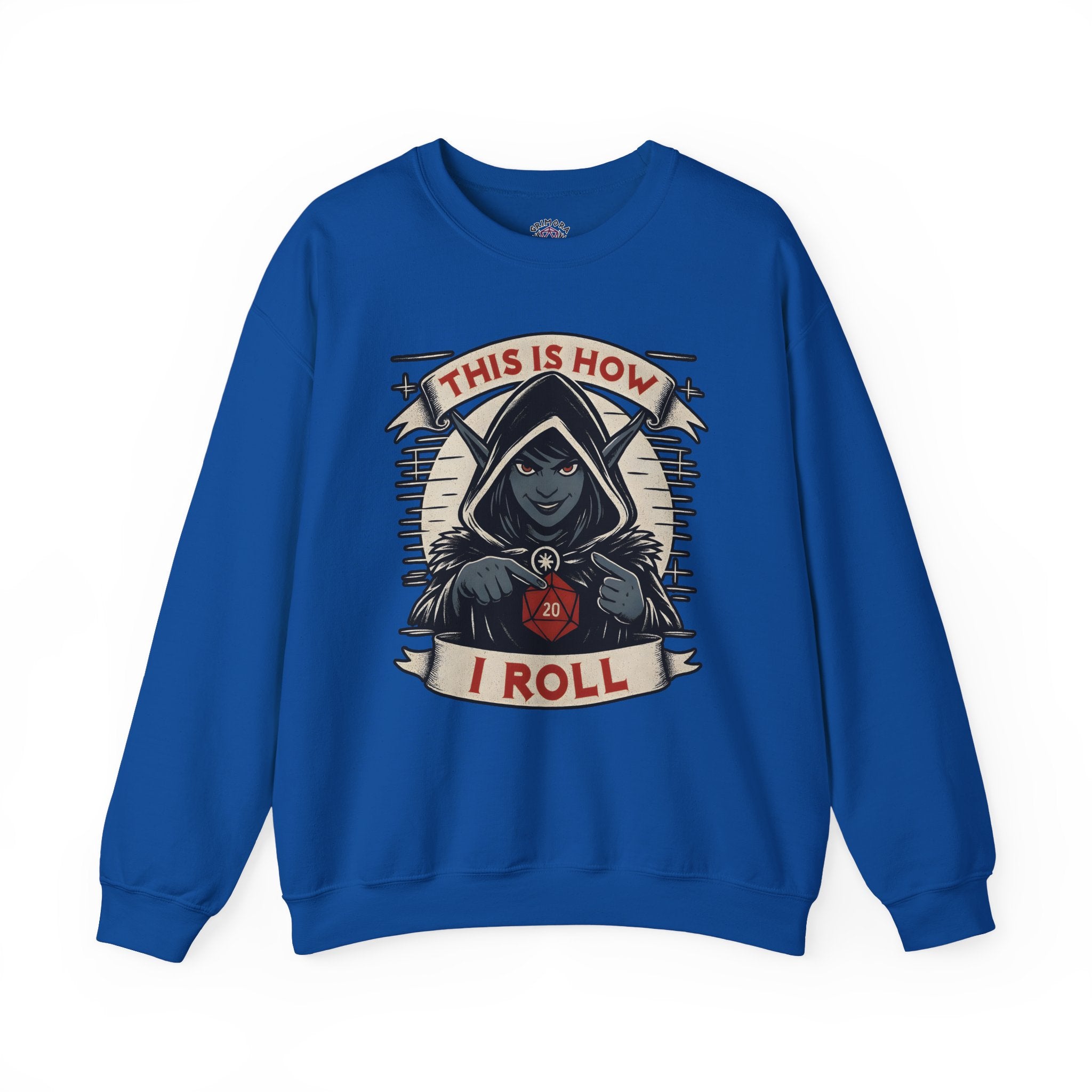 This Is How I Roll D20 Sweatshirt