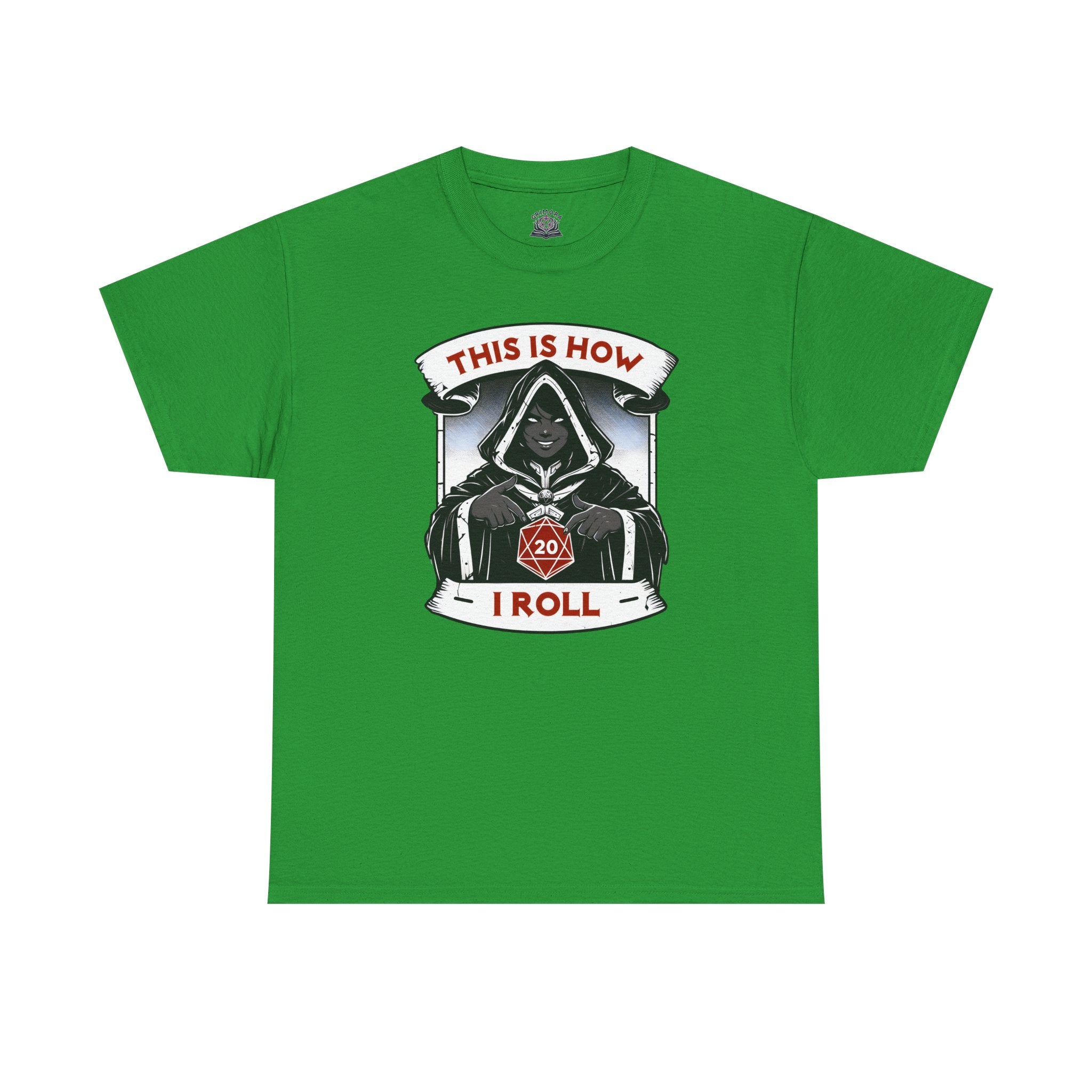 This Is How I Roll D20 T-shirt