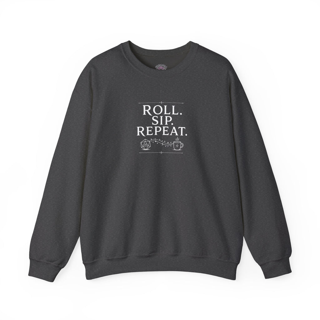 Roll. Sip. Repeat. | Tabletop RPG Coffee Sweatshirt | Dice & Coffee Lover Sweatshirt