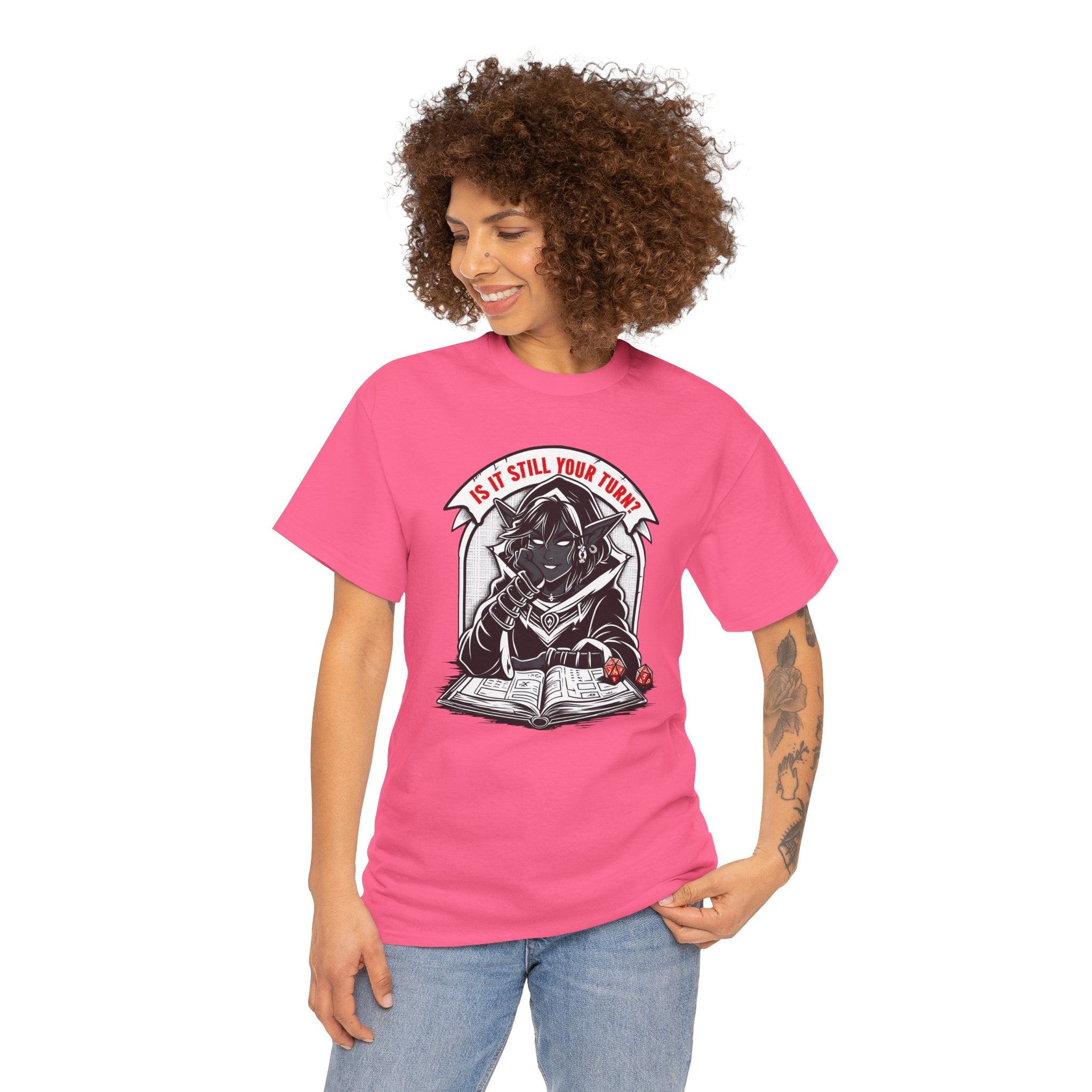 Is It Still Your Turn? T-shirt