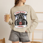 This Is How I Roll D20 Sweatshirt