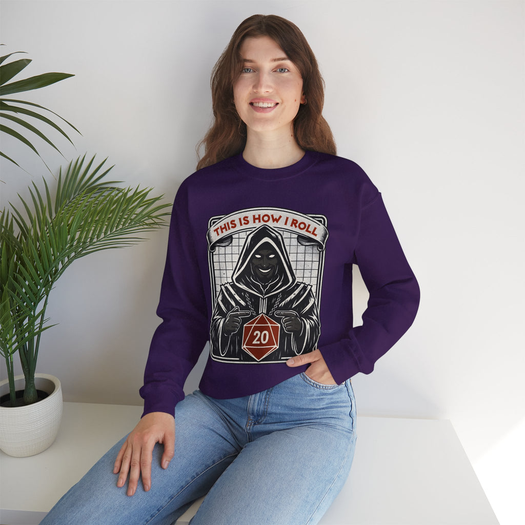 This Is How I Roll D20 Sweatshirt