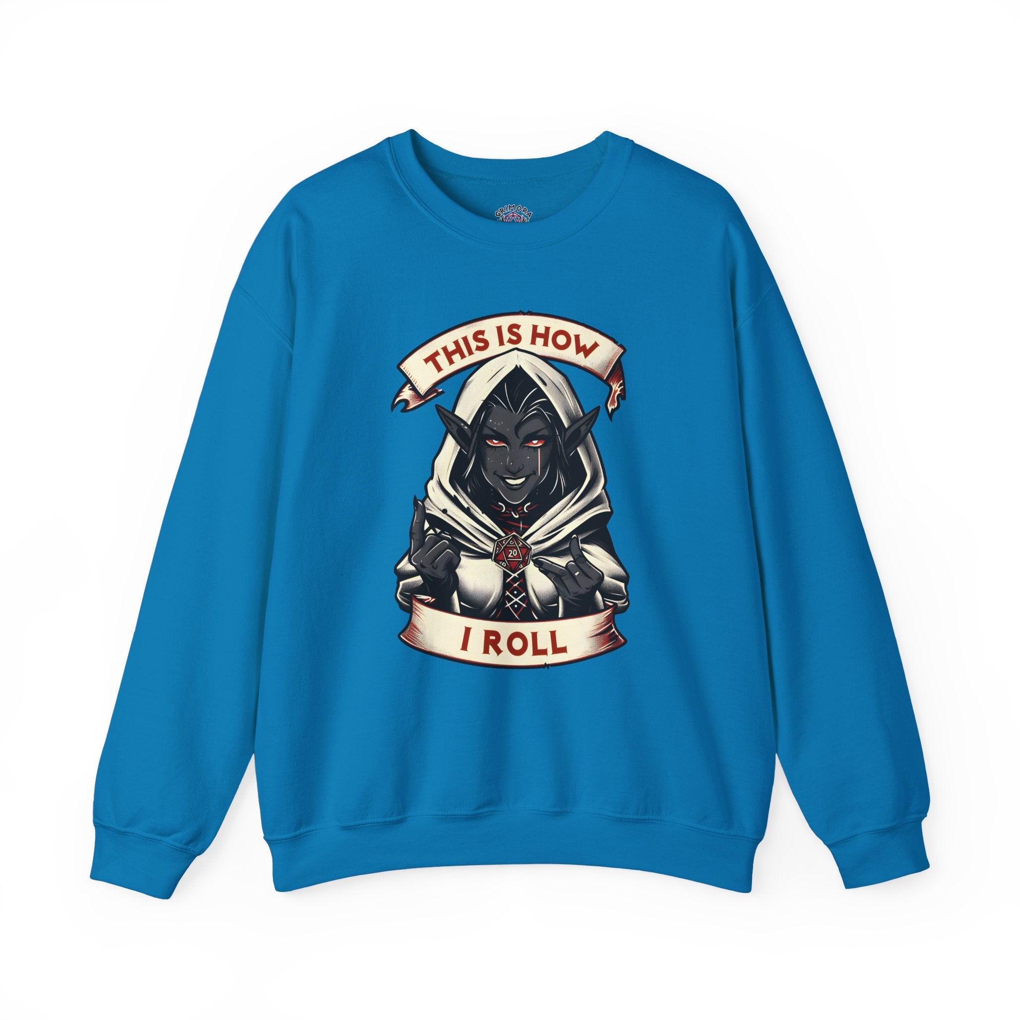 This Is How I Roll D20 Sweatshirt